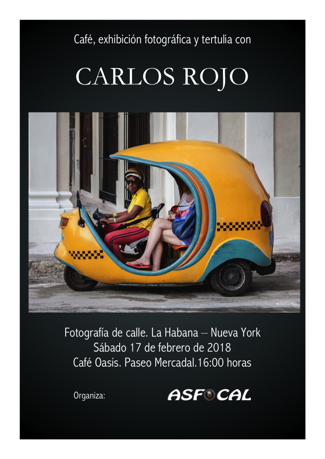 Cafe, exposición fotográfica y tertulia con Carlos Rojo Cafe, exposición fotográfica y tertulia con Carlos Rojo